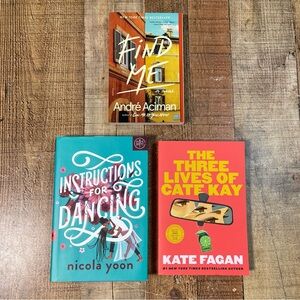 Instructions for Dancing by Nicola Yoon Find Me The Three Lives Of Cate Kay